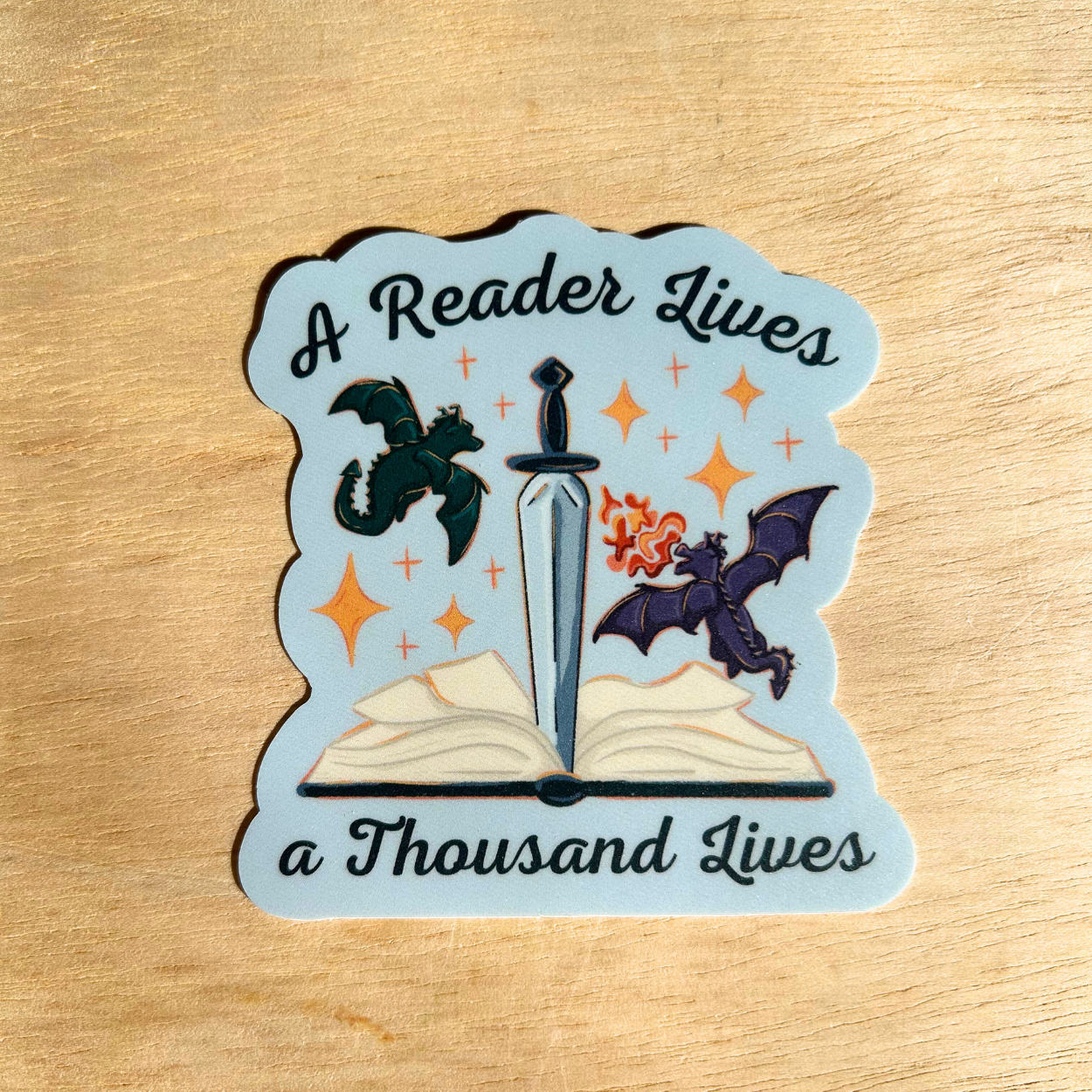 A Reader Lives a Thousand Lives Sticker